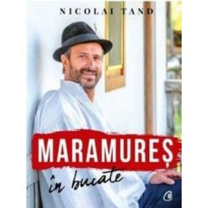 Maramures in bucate - Nicolai Tand imagine