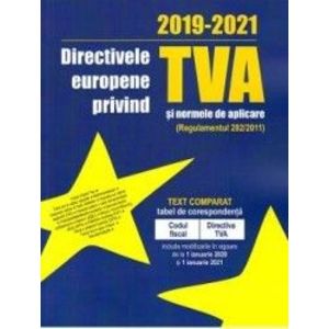 Directivele europene privind TVA si normele de aplicare 2019-2021 imagine