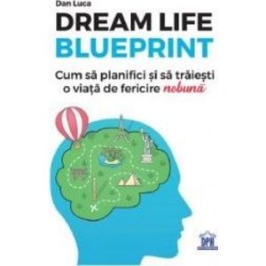 Dream Life Blueprint - Dan Luca imagine
