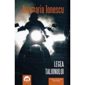 Legea Talionului - Anamaria Ionescu imagine