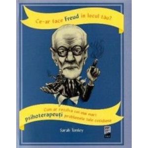 Ce-ar face Freud in locul tau - Sarah Tomley imagine