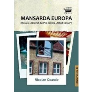 Mansarda Europa - Nicolae Coande imagine