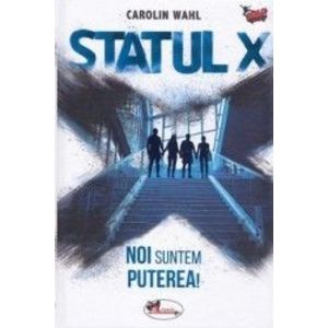 Statul X - Carolin Wahl imagine