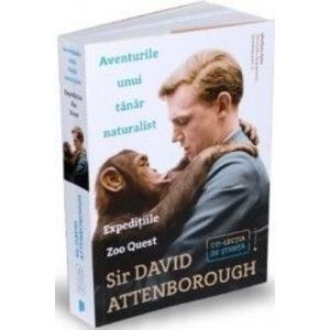 Aventurile unui tanar naturalist - Sir David Attenborough imagine