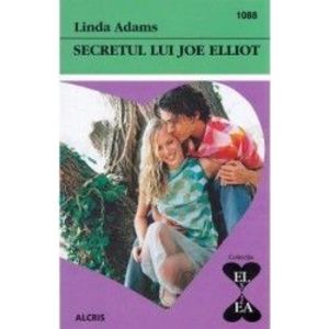 Secretul lui Joe Elliot - Linda Adams imagine