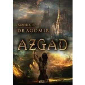 Azgad - Andra E. Dragomir imagine