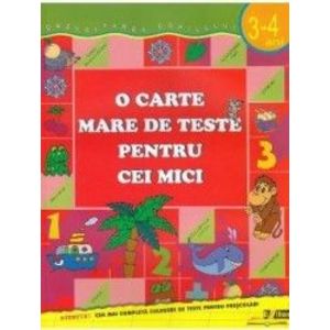 O carte mare de teste pentru cei mici 3-4 ani - S.E. Gavrina imagine