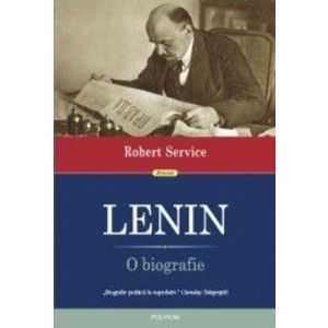 Lenin. O biografie - Robert Service imagine
