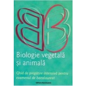 Biologie vegetala si animala pentru Bacalaureat - Claudia Groza Lazar imagine