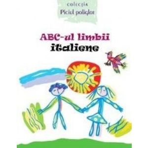ABC-ul limbii italiene - Ala Bujor Vadim Rusu imagine