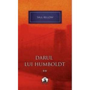 Darul lui Humboldt vol.2 - Saul Bellow imagine