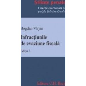 Infractiunile de evaziune fiscala Ed.3 - Bogdan Virjan imagine