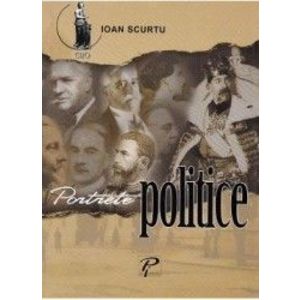 Portrete politice - Ioan Scurtu imagine