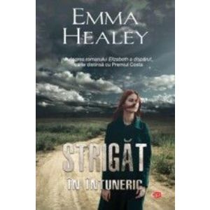 Strigat in intuneric - Emma Healey imagine