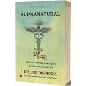 Supranatural - Joe Dispenza imagine