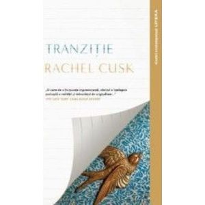 Tranzitie - Rachel Cusk imagine
