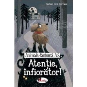 Animale fantoma A.S. Atentie infiorator - Barbara Iland-Olschewski imagine