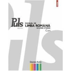 Puls. Manual de limba Romana ca limba straina A1 A2 ed.2 - Daniela Kohn imagine