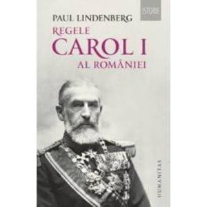 Regele Carol I al Romaniei - Paul Lindenberg imagine