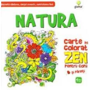 Natura. Carte de colorat Zen pentru copii imagine