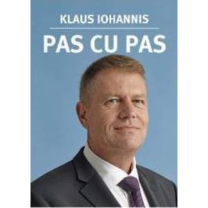 Pas cu pas - Klaus Iohannis imagine