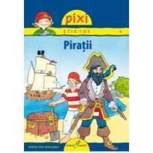 Pixi stie-tot - 4. Piratii - Imke Rudel imagine
