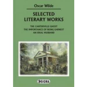 Selected literary works - Oscar Wilde imagine