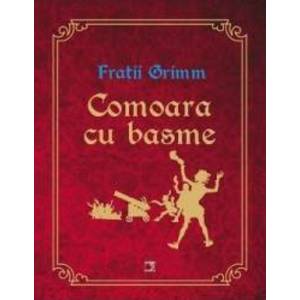 Comoara cu basme - Fratii Grimm imagine