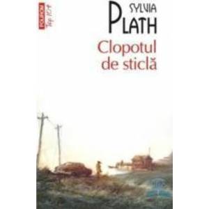 Clopotul de sticla - Sylvia Plath imagine