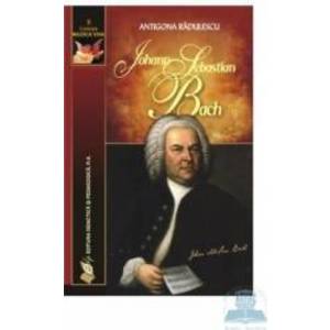 Johann Sebastian Bach - Antigona Radulescu imagine
