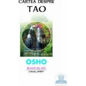 Cartea despre tao - Osho imagine