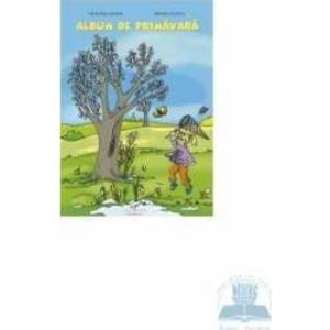 Album De Primavara - Filofteia Grama Mioara Pletea imagine