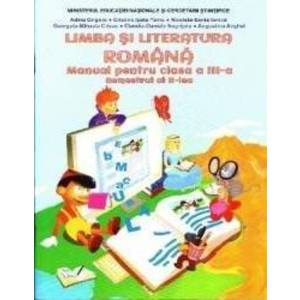 Limba si literatura romana - Clasa 3 - Semestrul 2 + CD - Adina Grigore imagine