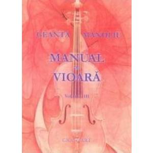 Manual de vioara vol. 3 - Geanta Manoliu imagine