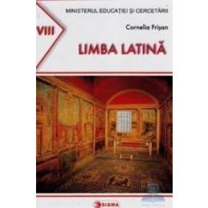Manual latina Clasa 8 - Cornelia Frisan imagine