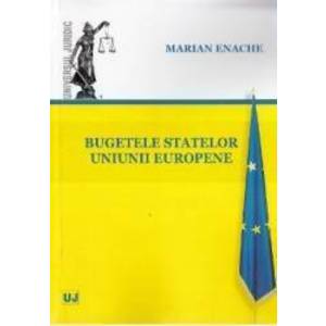 Bugetele statelor Uniunii europene - Marian Enache imagine