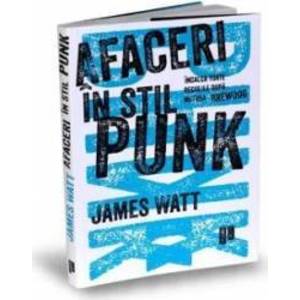 Afaceri in stil punk - James Watt imagine
