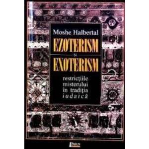 Ezoterism si exoterism - Moshe Halbertal imagine