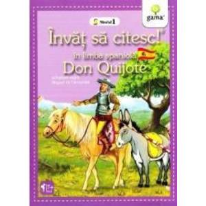 Invat sa citesc In lima spaniola - Don Quijote - Nivelul 1 imagine