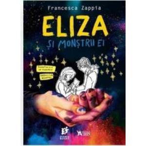 Eliza si monstrii ei - Francesca Zappia imagine