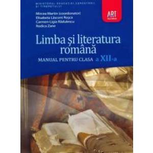 Limba si literatura romana manual pentru clasa a XII-a - Mircea Martin imagine