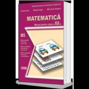 Matematica. Manual M5 Clasa a XII-a imagine