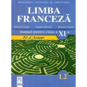 Limba franceza L2 . Manual pentru clasa a XI-a. Fil dAriane imagine