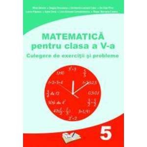 Matematica pentru clasa a V-a. Culegere de exercitii si probleme imagine
