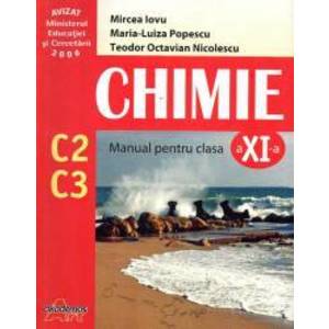 Chimie C2 - C3 manual pentru clasa a XI-a imagine