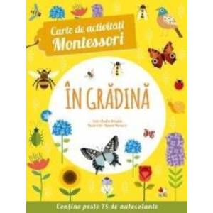 Carte de activitati Montessori In gradina imagine
