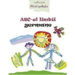 ABC-ul limbii germane - Ala Bujor Vadim Rusu imagine