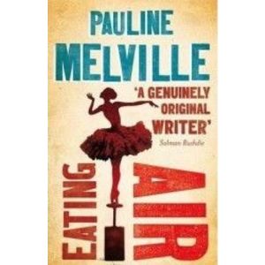Eating Air - Pauline Melville imagine