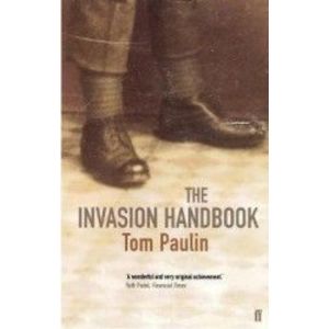 The Invasion Handbook - Tom Paulin imagine