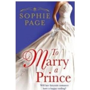 To Marry a Prince - Sophie Page imagine